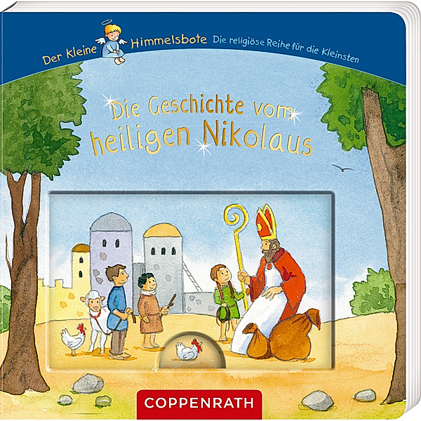 Der kleine Himmelsbote / Die Geschichte vom heiligen Nikolaus