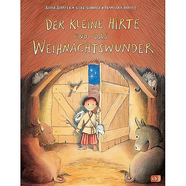 Der kleine Hirte und das Weihnachtswunder, Silvia Schröer, Silke Schwarz