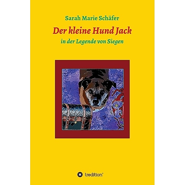 Der kleine Hund Jack, Sarah Marie Schäfer