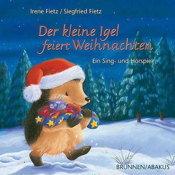 Der kleine Igel feiert Weihnachten,Audio-CD, Siegfried Fietz, Irene Fietz