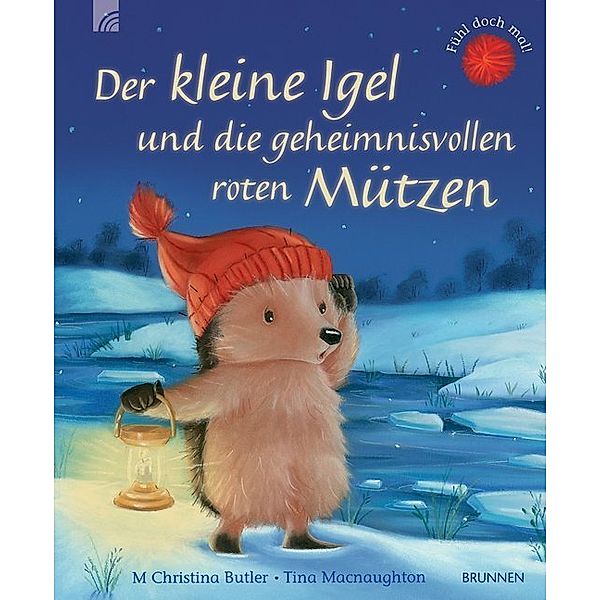 Der kleine Igel und die geheimnisvollen roten Mützen, M. Christina Butler