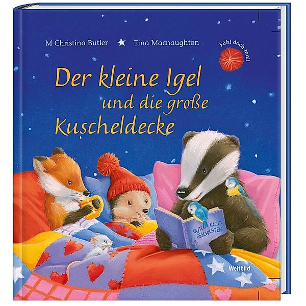 Der kleine Igel und seine grosse Kuscheldecke, M Chrisina Butler, Tina Macnaughton