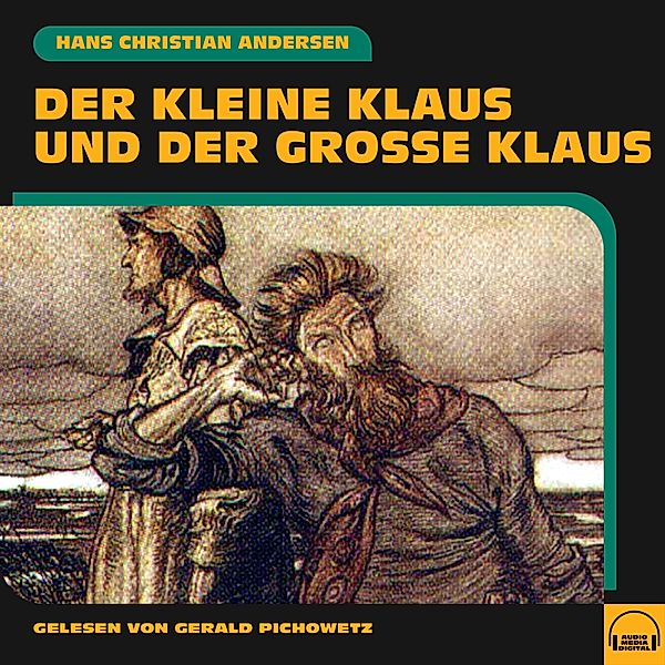 Der kleine Klaus und der grosse Klaus, Hans Christian Andersen