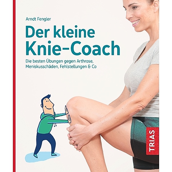 Der kleine Knie-Coach, Arndt Fengler