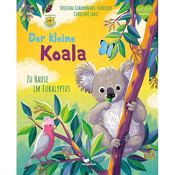 Der kleine Koala - Zu Hause im Eukalyptus, Kristina Scharmacher-Schreiber
