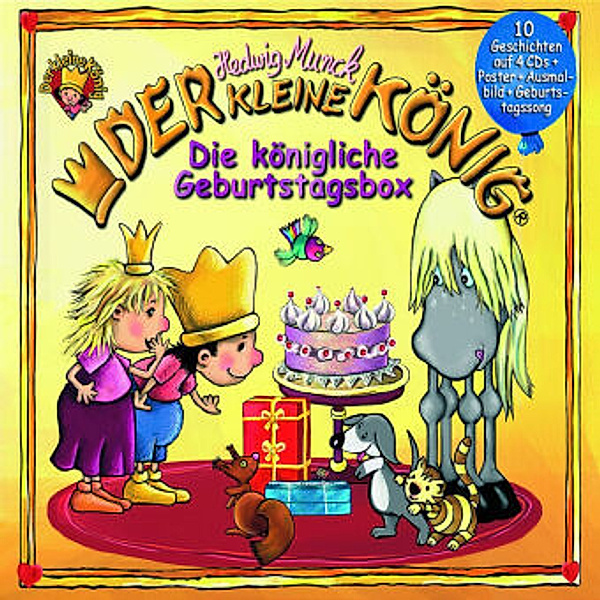 Der Kleine König - Die königliche Geburtstagsbox, 4 Audio-CDs, Hedwig Munck