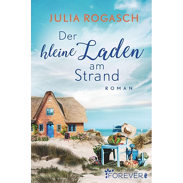 Der kleine Laden am Strand, Julia Rogasch