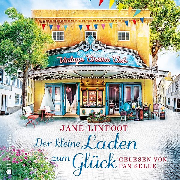 Der kleine Laden zum Glück (ungekürzt), Jane Linfoot