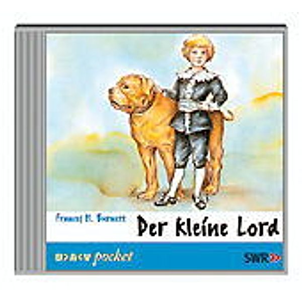Der kleine Lord, 1 Audio-CD, Frances Hodgson Burnett