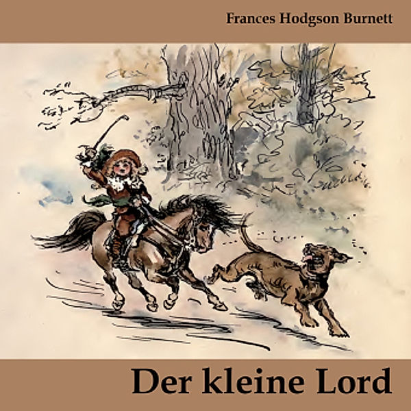 Der kleine Lord, MP3-CD, Frances Hodgson Burnett