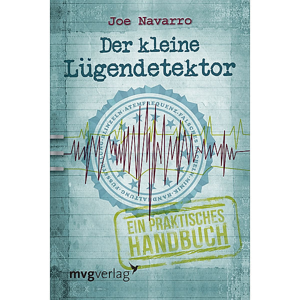 Der kleine Lügendetektor, Joe Navarro