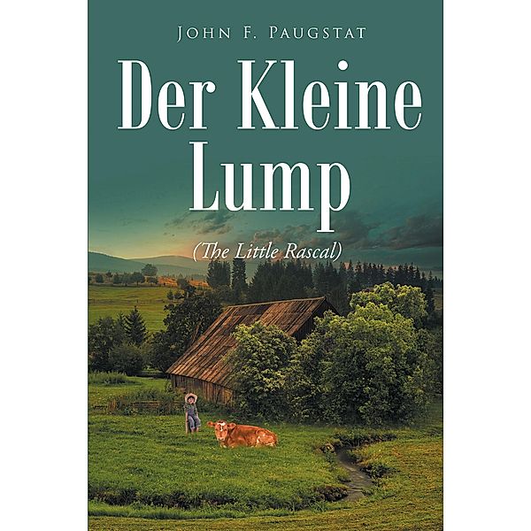 Der Kleine Lump, John F. Paugstat