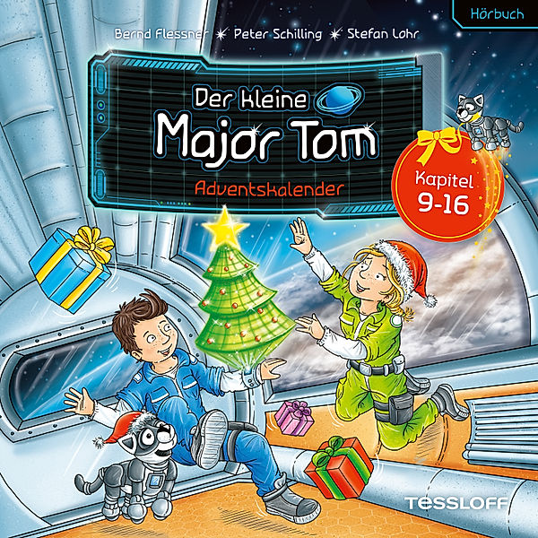 Der kleine Major Tom - Der kleine Major Tom. Adventskalender:9.-16. Dezember, Bernd Flessner, Peter Schilling