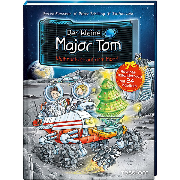 Der kleine Major Tom / Der kleine Major Tom. Adventskalenderbuch. Weihnachten auf dem Mond, Bernd Flessner, Peter Schilling