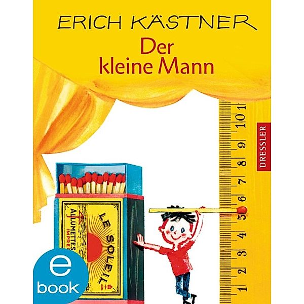 Der kleine Mann, Erich Kästner