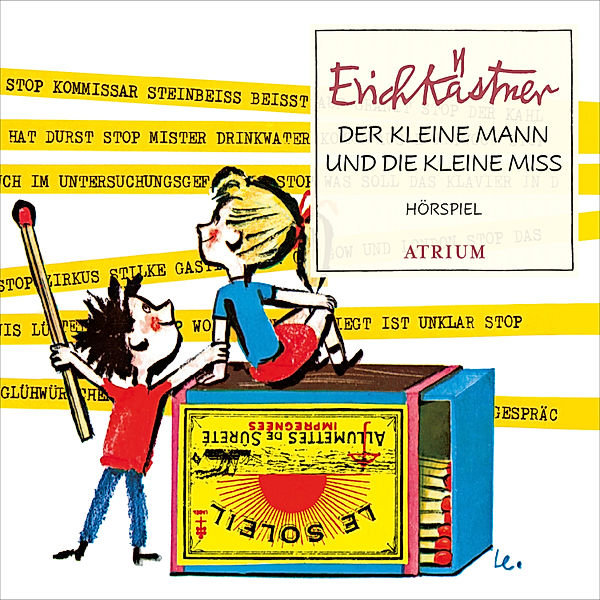 Der kleine Mann und die kleine Miss, Erich Kästner