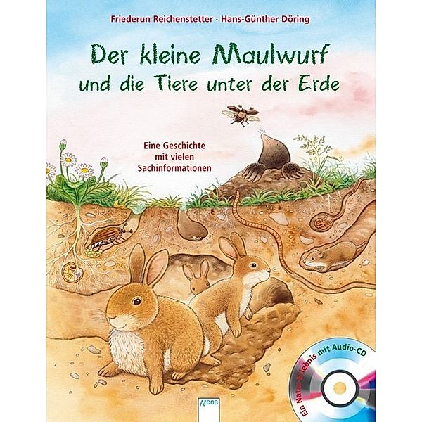 Der kleine Maulwurf und die Tiere unter der Erde, m. Audio-CD, Friederun Reichenstetter, Hans-Günther Döring
