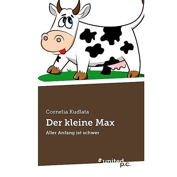 Der kleine Max, Cornelia Kudlata