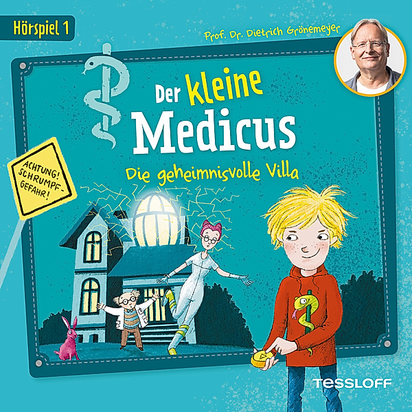 Der kleine Medicus Hörspiel - 1 - Der kleine Medicus. Hörspiel 1: Die geheimnisvolle Villa, Dietrich Grönemeyer