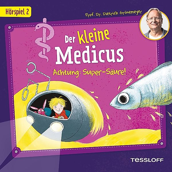 Der kleine Medicus. Hörspiel 2: Achtung: Super-Säure!,Audio-CD, Dietrich Grönemeyer
