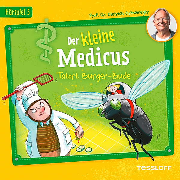 Der kleine Medicus Hörspiel - 5 - Der kleine Medicus. Hörspiel 5: Tatort Burger-Bude, Dietrich Grönemeyer