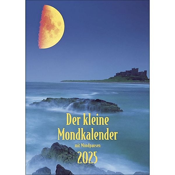 Der kleine Mondkalender 2025