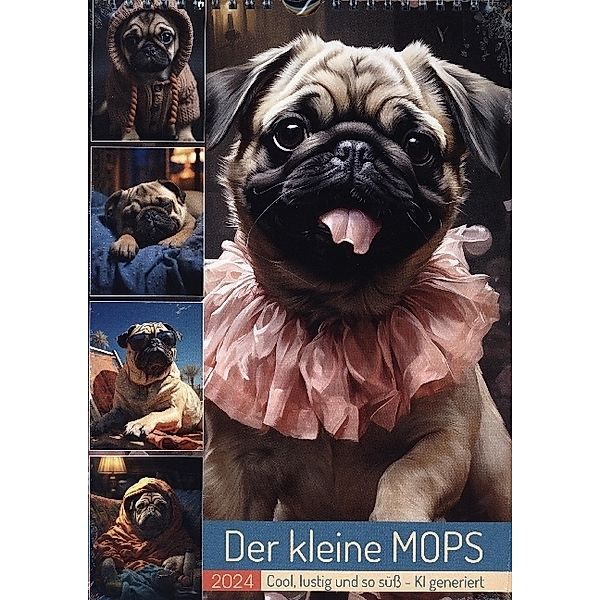 Der kleine Mops (Wandkalender 2024 DIN A4 hoch), CALVENDO Monatskalender, Calvendo, Cathrin Illgen