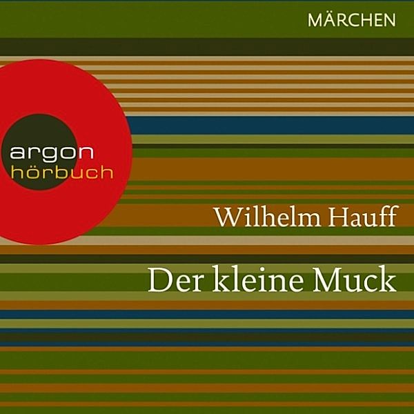 Der kleine Muck, Wilhelm Hauff