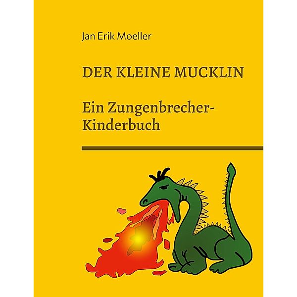 Der kleine Mucklin, Jan Erik Moeller