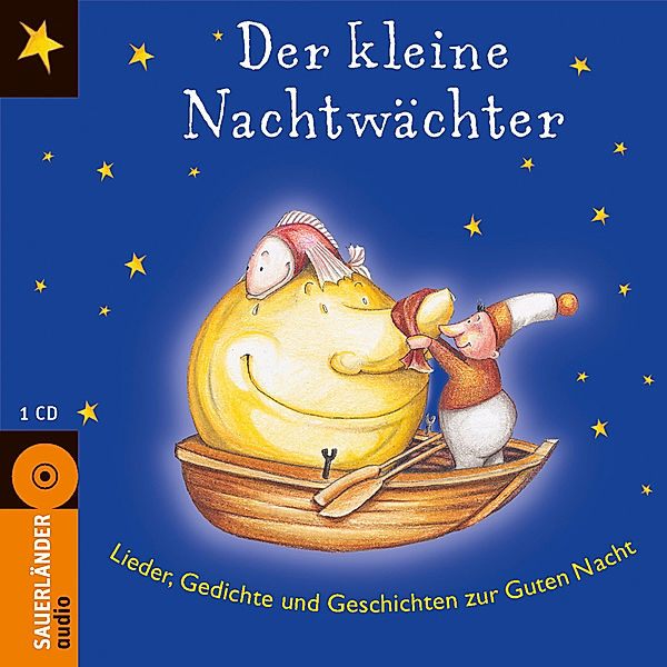 Der kleine Nachtwächter, 1 Audio-CD, Petra Kelling