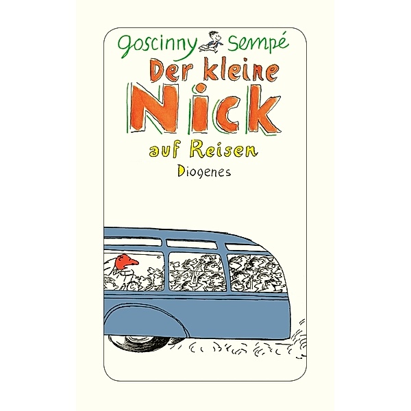 Der kleine Nick auf Reisen, René Goscinny, Jean-Jacques Sempé