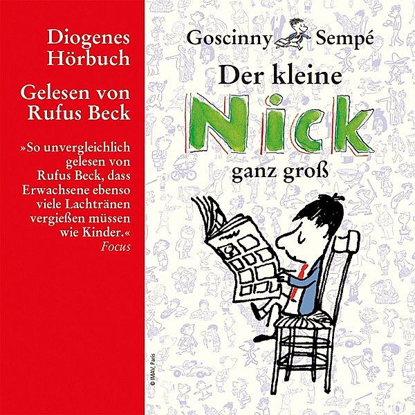 Der kleine Nick - Der kleine Nick ganz gross, René Goscinny, Jean-Jacques Sempé