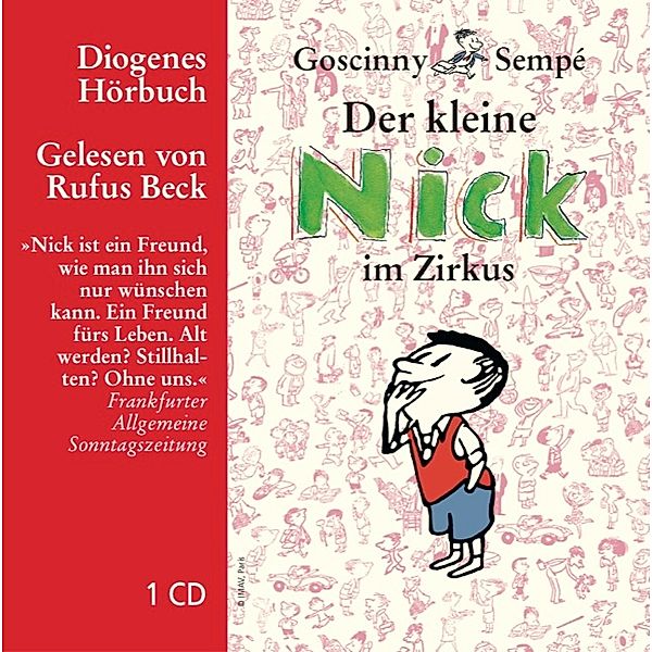 Der kleine Nick im Zirkus,1 Audio-CD, René Goscinny, Jean-Jacques Sempé