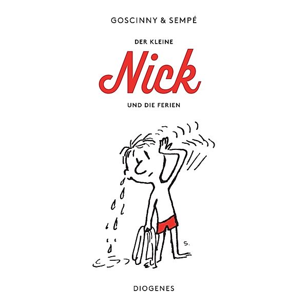 Der kleine Nick und die Ferien, René Goscinny, Jean-Jacques Sempé