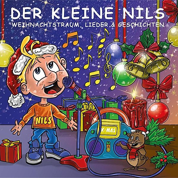 Der kleine Nils - Weihnachtstraum - Lieder & Geschichten, Kleine Der Nils
