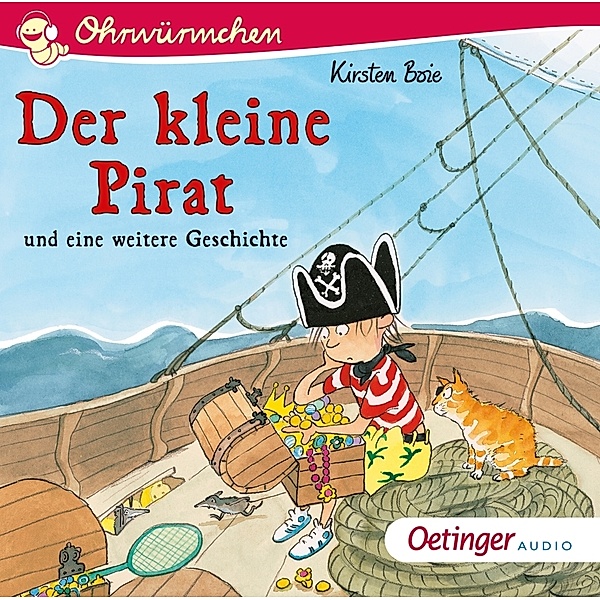 Der kleine Pirat und eine weitere Geschichte,1 Audio-CD, Kirsten Boie