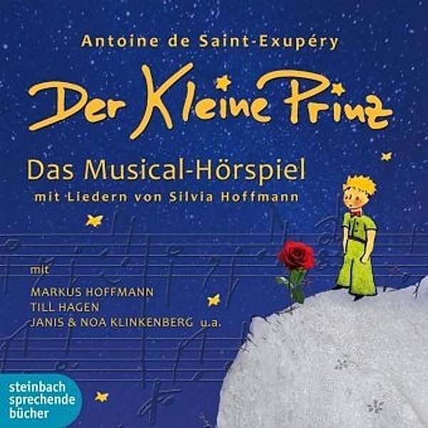 Der kleine Prinz, 1 Audio-CD, Antoine de Saint-Exupéry