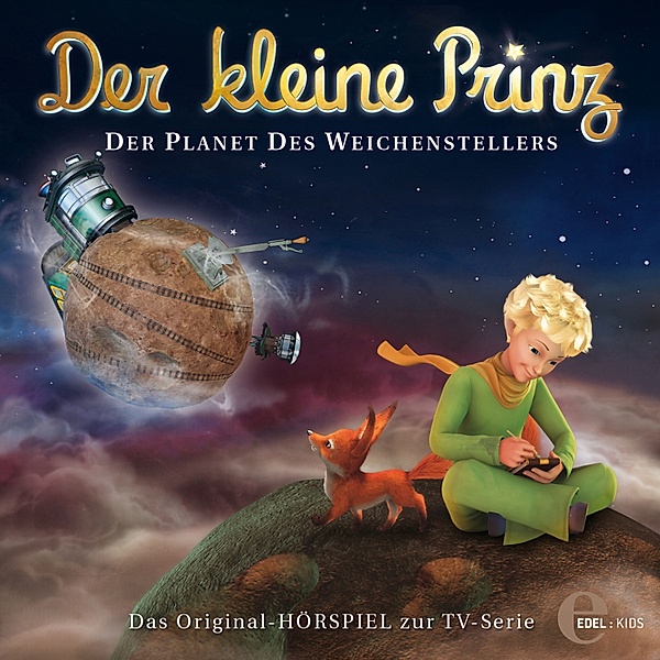 Der kleine Prinz - 12 - Folge 12: Der Planet des Weichenstellers, Thomas Karallus