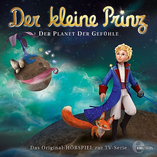 Der kleine Prinz - 17 - Folge 17: Der Planet der Gefühle, Thomas Karallus