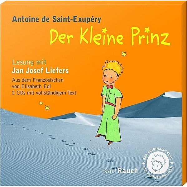 Der Kleine Prinz,2 Audio-CDs, Antoine de Saint-Exupéry