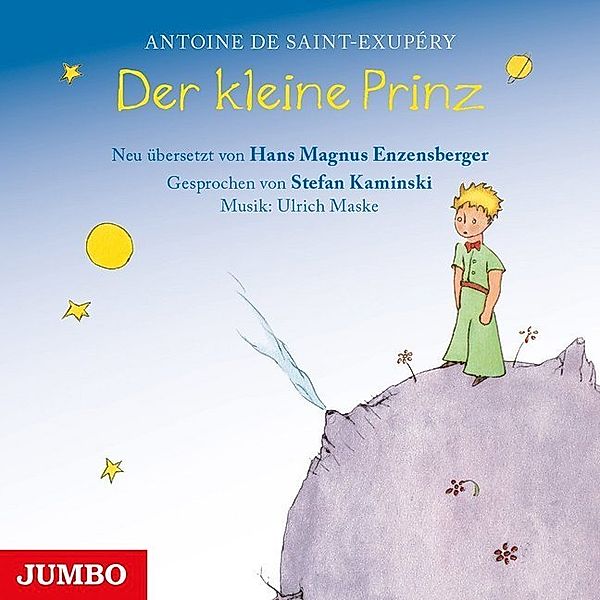 Der kleine Prinz,2 Audio-CDs, Antoine de Saint-Exupéry