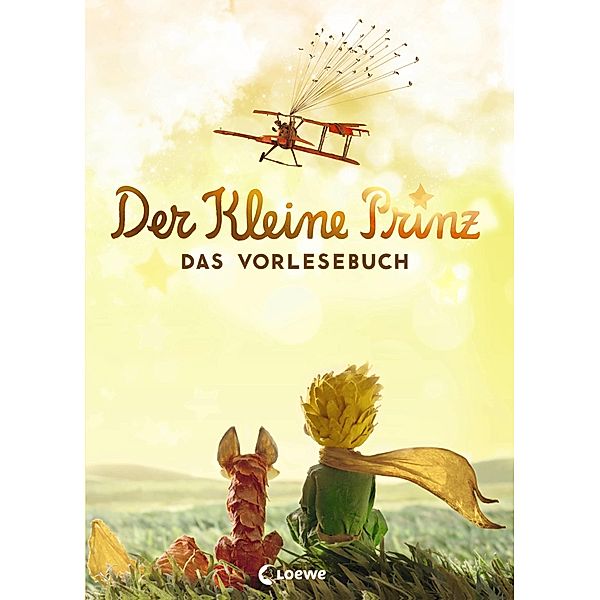 Der kleine Prinz - Das Vorlesebuch, Antoine de Saint-Exupéry