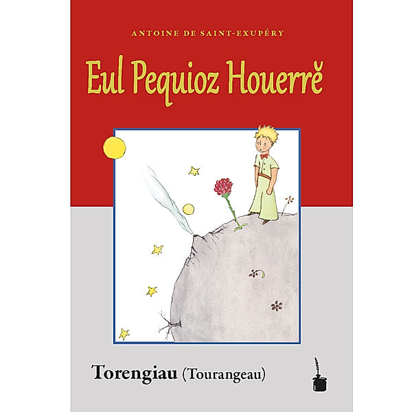 Der kleine Prinz / Eul Pequioz Houerr, Antoine de Saint Exupéry