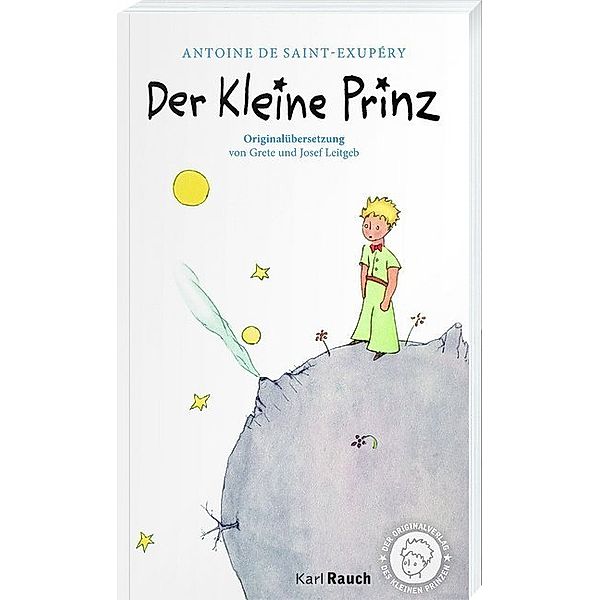 Der kleine Prinz. Illustrierte, klassische Übersetzung, Antoine de Saint-Exupéry