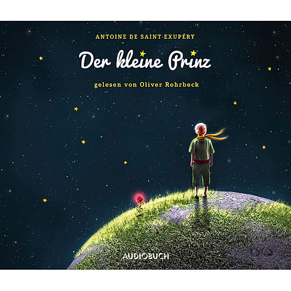 Der kleine Prinz - Sonderausgabe,2 Audio-CD, Antoine de Saint-Exupéry