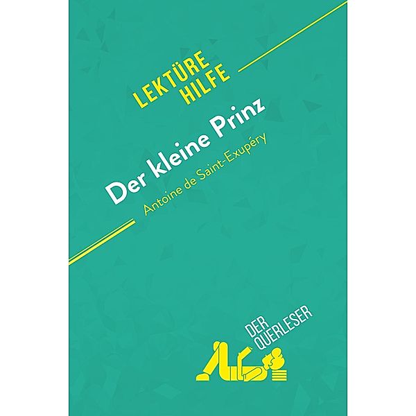 Der kleine Prinz von Antoine de Saint-Exupéry (Lektürehilfe), Pierre Weber, René Henri