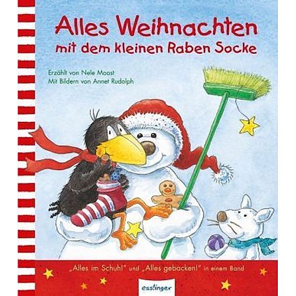 Der kleine Rabe Socke: Alles Weihnachten mit dem kleinen Raben Socke, Nele Moost