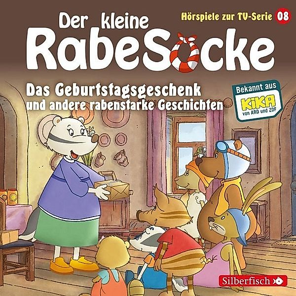 Der kleine Rabe Socke - Das Geburtstagsgeschenk und andere rabenstarke Geschichten (Folge 08), Katja Grübel, Jan Strathmann