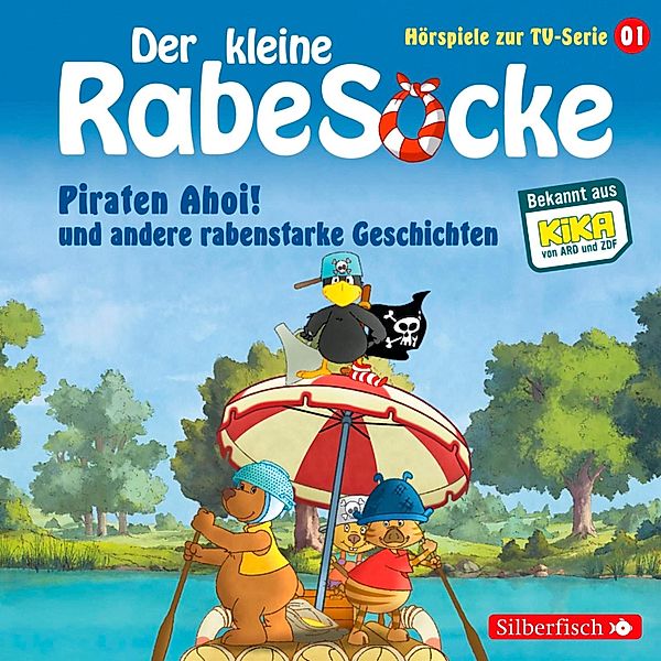 Der kleine Rabe Socke - Hörspiele zur TV Serie - 1 - Piraten Ahoi!, Die Fussballwaldmeisterschaft, Das goldene Amulett (Der kleine Rabe Socke - Hörspiele zur TV Serie 1), Jan Strathmann, Katja Grübel