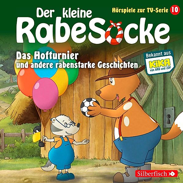 Der kleine Rabe Socke - Hörspiele zur TV Serie - 10 - Das Hofturnier, Die Waldprüfung, Bruder-Alarm! (Der kleine Rabe Socke - Hörspiele zur TV Serie 10), Jan Strathmann, Katja Grübel